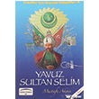 Yavuz Sultan Selim Akgn Yaynclk