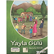 Yayla Gl Akgn Yaynclk