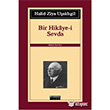 Bir Hikaye-i Sevda zgr Yaynlar