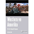 Western ve Amerika Bir Ulus - Uygarlık Kurgusu Versus Kitap Yayınları