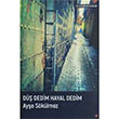 D Dedim Hayal Dedim Lis Basn Yayn