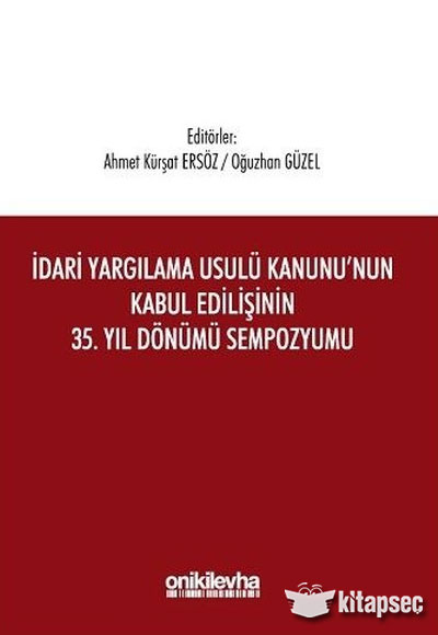 dari Yarglama Usul Kanununun Kabul Ediliinin 35 Yl Dnm Sempozyumu On ki Levha Yaynclk