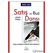 Sat ve Buz Dans Papatya Bilim