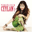 Trklerin Ceylan` Ceylan