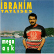 Mega Ak brahim Tatlses