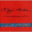 Kuy-i Hicaz Mnip Utand