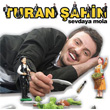 Sevdaya Mola Turan ahin