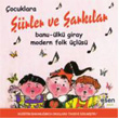 ocuklara iirler ve arklar lk Giray