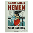 Halkm stesin Hemen Mrekkep Basm Yayn