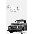 Filim Adamlar z Yaynclk