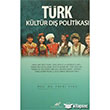 Trk Kltr D Politikas Paradigma Akademi Yaynlar