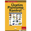 Endstri Mhendisliinde retim Planlama ve Kontrol Papatya Bilim