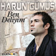 Ben Deliyim Harun Gm