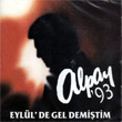 Eyll`de Gel Demitim Alpay