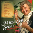 Bir mre Bedel Mzeyyen Senar