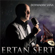Doymadm Sana Ertan Sert
