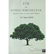 Etik ve Sosyal Sorumluluk Gazi Kitabevi