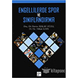 Engellilerde Spor ve Snflandrma Gazi Kitabevi