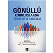Gnll Kurulularda Ynetim ve Strateji Gazi Kitabevi