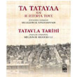 Tatavla Tarihi Ta Tatavla Ke I storia Tus stos Yaynclk