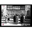 Dimitrios Kalumenosun Objektifinden 6 7 Eyll 1955 1 Cilt stos Yaynlar