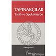 Tapnaklar: Tarih ve Speklasyon Toroslu Kitapl