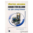 Ynetsel Anlamda Zamann Etkin Kullanm ve Bir Aratrma Gazi Kitabevi