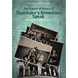 The Sounds of Silence II Diyarbakrs Armenians Speak Hrant Dink Vakf Yaynlar