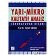 Yar Mikro Kalitatif Analiz Gazi Kitabevi