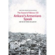 The Sounds of Silence 3 Ankaras Armenians Speak Hrant Dink Vakf Yaynlar