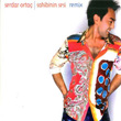 Sahibinin Sesi Remix Serdar Orta