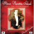 Leyla Bir zgecandr Mnir Nurettin Seluk
