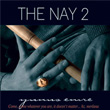 The Nay 2 Yunus Emre