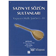 Sazn ve Szn Sultanlar 3 Gazi Kitabevi