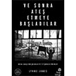 Ve Sonra Ate Etmeye Baladlar Hep Kitap