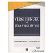 Vergi Hukuku ve Trk Vergi Sistemi Gazi Kitabevi