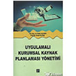 Uygulamal Kurumsal Kaynak Planlamas Gazi Kitabevi
