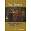 Zaman ark 12. Cilt: Frtna Toplanyor thaki Yaynlar