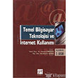 Temel Bilgisayar Teknolojisi ve nternet Kullanm Gazi Kitabevi