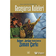 Zaman ark 13. Cilt: Geceyars Kuleleri thaki Yaynlar