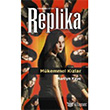 Replika 4 Mkemmel Kzlar thaki Yaynlar