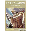 Yat Tasarm Genel lkeler Birsen Yaynevi