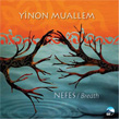 Nefes Breath Yinon Muallem