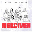 Merdiven Apache Squad