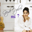 Mi? Gzde zelce