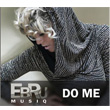 Do Me Ebru Musiq