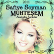 Muhteem Alaturka arklar Safiye Soyman