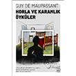 Horla ve Karanlk ykler thaki Yaynlar