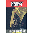 Hellboy Fatih Kurtuk thaki Yaynlar