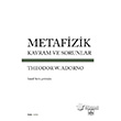 Metafizik - Kavram ve Sorunlar thaki Yaynlar